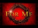 Jesus Died For Me and for You